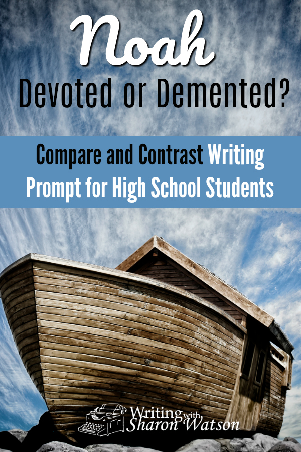 Evaluate the Noah movie and others and compare them with the values and truths found in the Bible. Where are they similar? Where are they different? #homeschool #homeschoolwriting #homeschoolhighschool #writingprompts