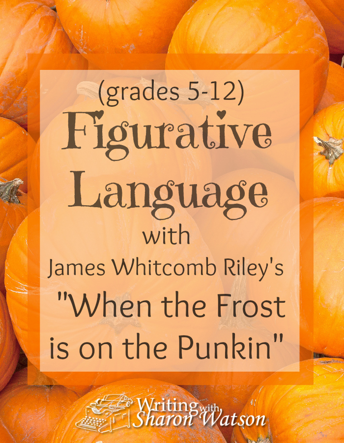  Read Riley's famous autumn poem and then have fun with three writers' devices that will enhance your writing--all in three little words!