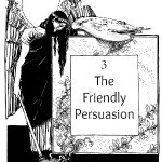 Friendly Persuasion image