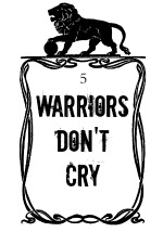 Illuminating Literature Warriors Don't Cry image