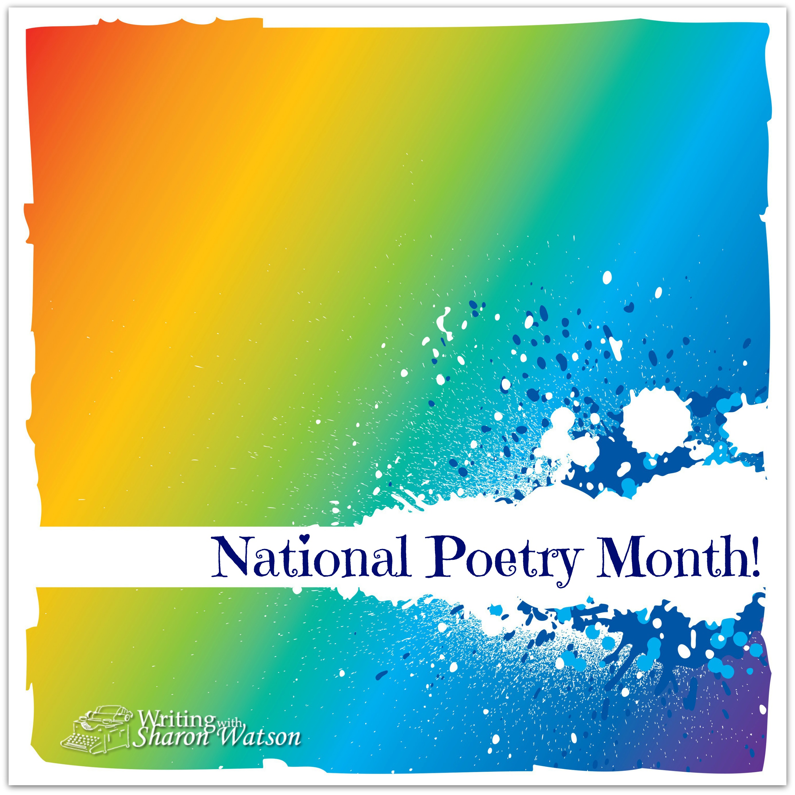 National Poetry Month image Writing with Sharon WatsonEasytouse