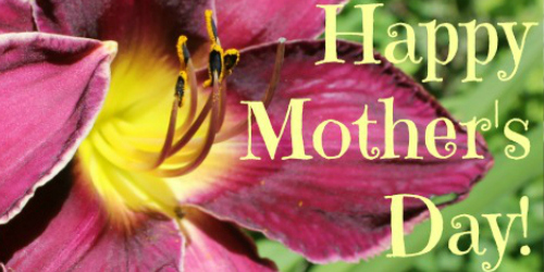 Happy Mother’s Day!